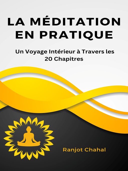 Title details for La Méditation en Pratique by Ranjot Singh Chahal - Available